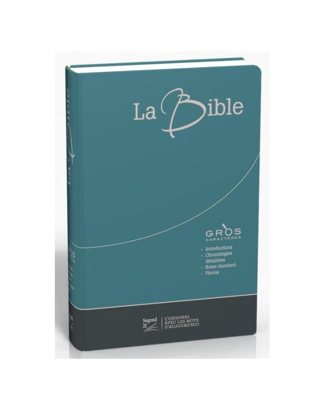 La Bible Version Segond 21 gros caractères 12543 - Librairie chrétienne en ligne 7ici