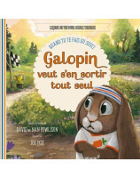 Galopin veut s'en sortir tout seul