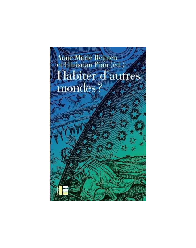 Habiter d'autres mondes ?