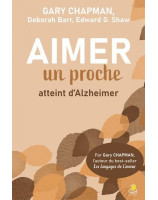 Aimer un proche atteint d’Alzheimer