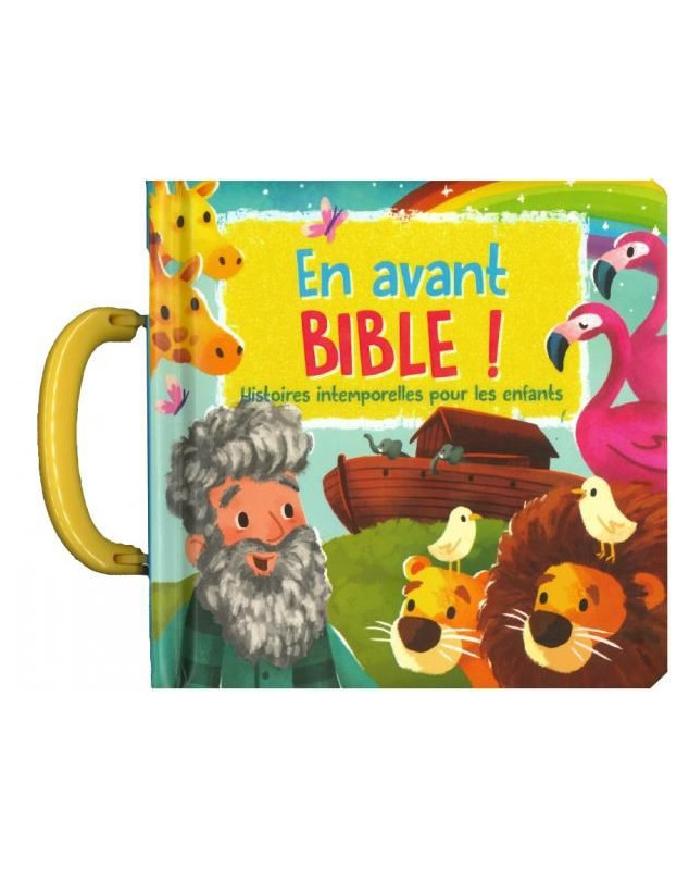 En avant Bible !