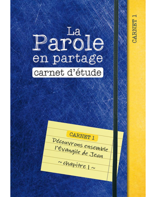 La Parole en partage. Carnet d’étude 1