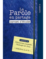 La Parole en partage. Carnet d’étude 1