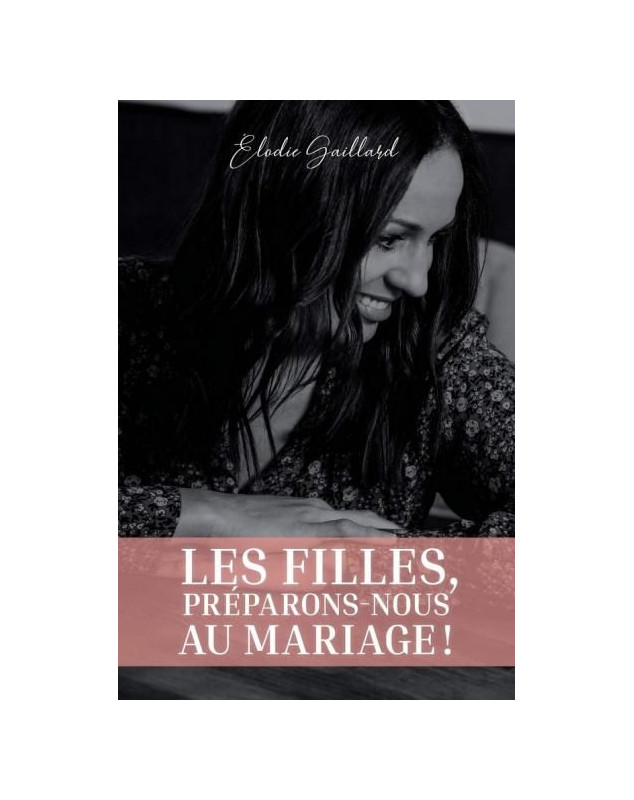 Les filles, préparons-nous au mariage !