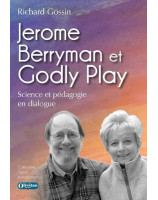 Jerome Berryman et Godly Play