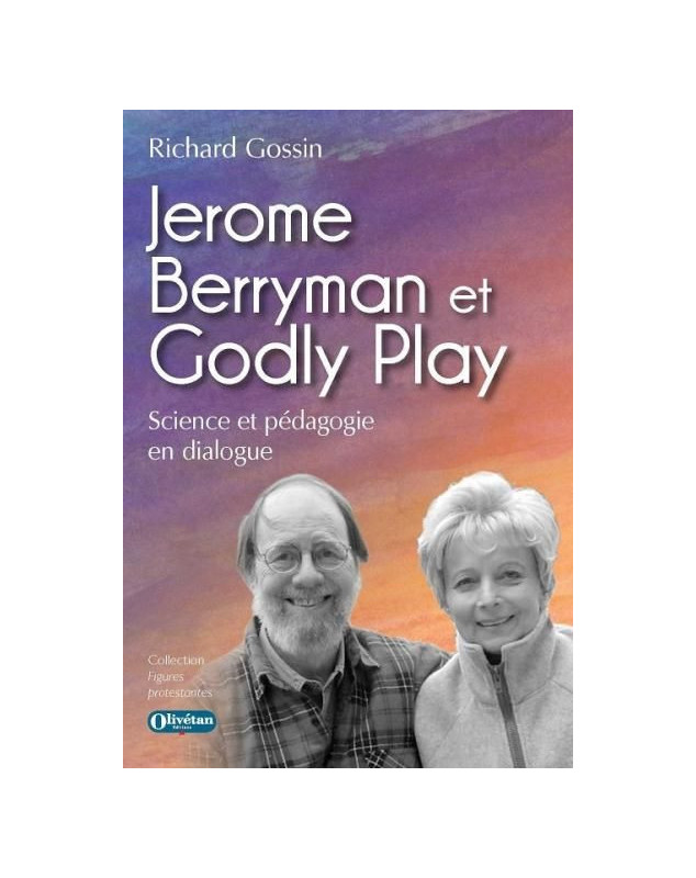 Jerome Berryman et Godly Play