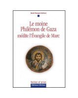 Le moine Philémon de Gaza médite l'Evangile de Marc