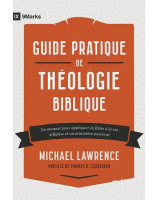 Guide pratique de théologie biblique