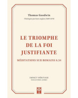 Le triomphe de la foi justifiante