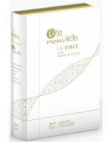 Bible Vie nouvelle blanche Couverture souple, toile, tranche or- Librairie chrétienne en ligne 7ici