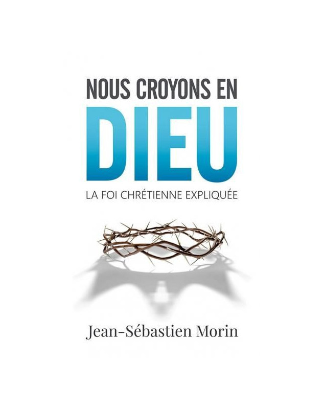 Nous croyons en Dieu