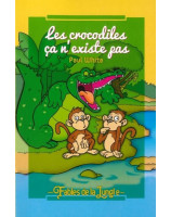 Les crocodiles ça n'existe pas