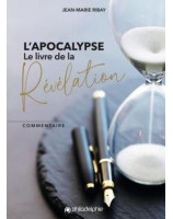 L'Apocalypse le livre de la révélation