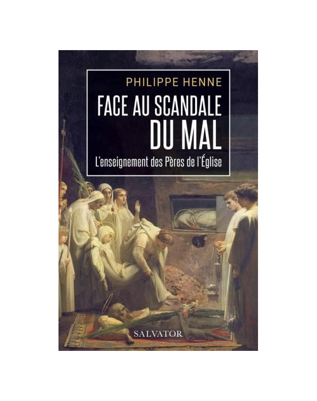 Face au scandale du mal