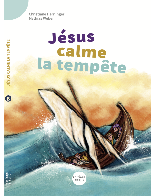 Jésus calme la tempête