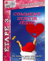 Comment servir Jésus 10 à 11 ans