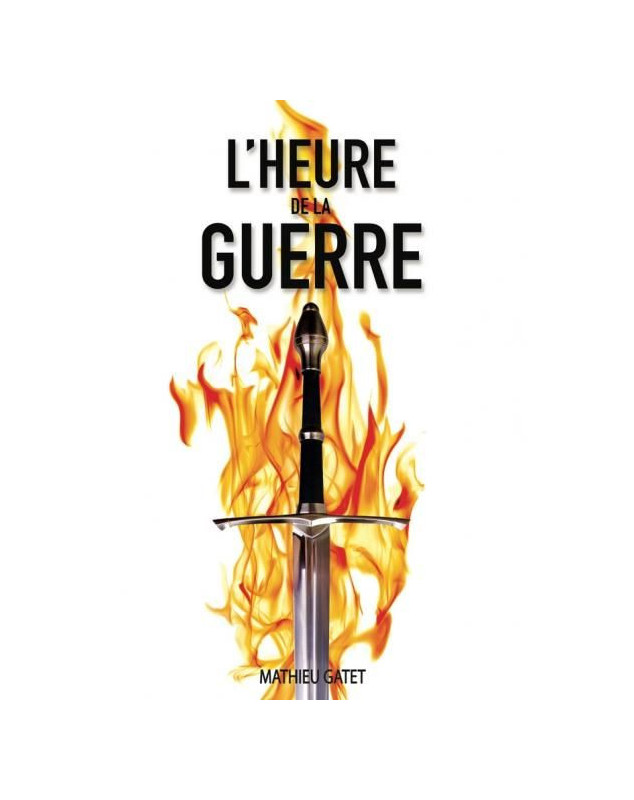 L'heure de la guerre