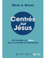 Centrés sur Jésus