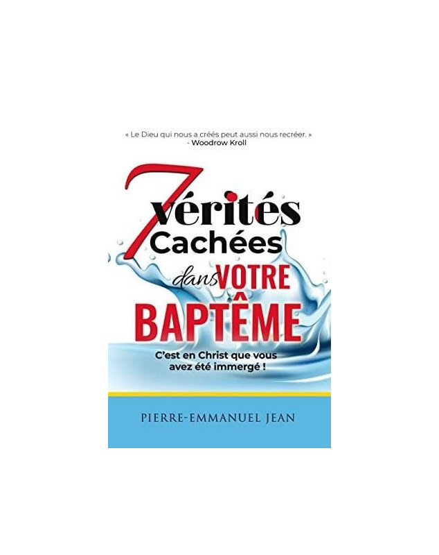 Sept vérités cachées dans votre baptême