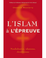 L'islam à l'épreuve