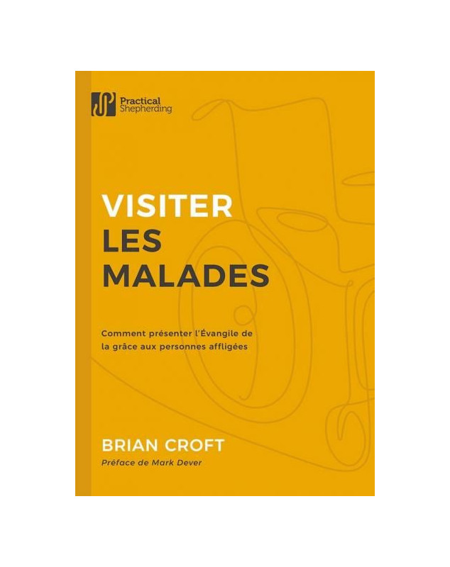 Visiter les malades