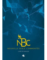 Nouvelle Bible Commentée Livre de Nahum