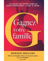 Gagnez votre famille