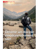 Devenir un disciple émotionnellement sain