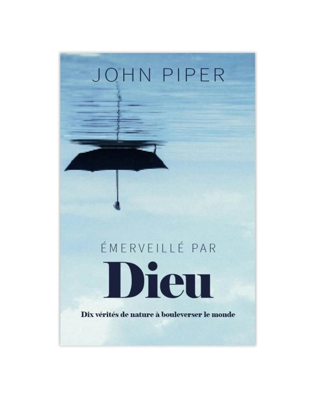 Émerveillé par Dieu