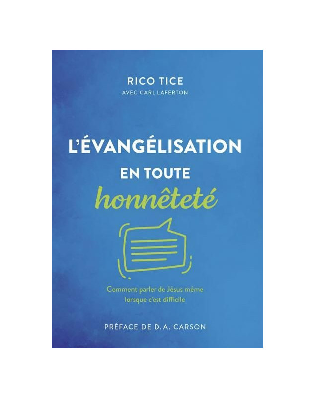 L'évangélisation en toute honnêteté