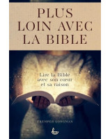 Plus loin avec la Bible