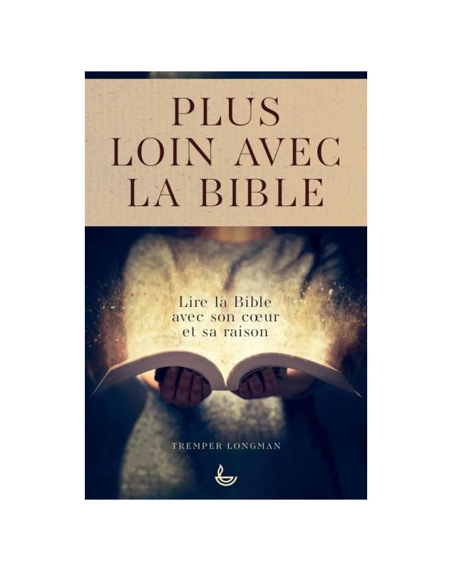 Plus loin avec la Bible