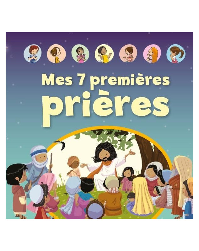 Mes sept premières prières