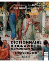 Dictionnaire biographique des protestants français : de 1787 à nos jours