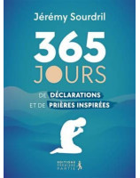 365 jours de déclarations et de prières inspirées