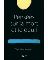 Pensées sur la mort et le deuil