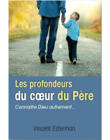 Les profondeurs du coeur du Père