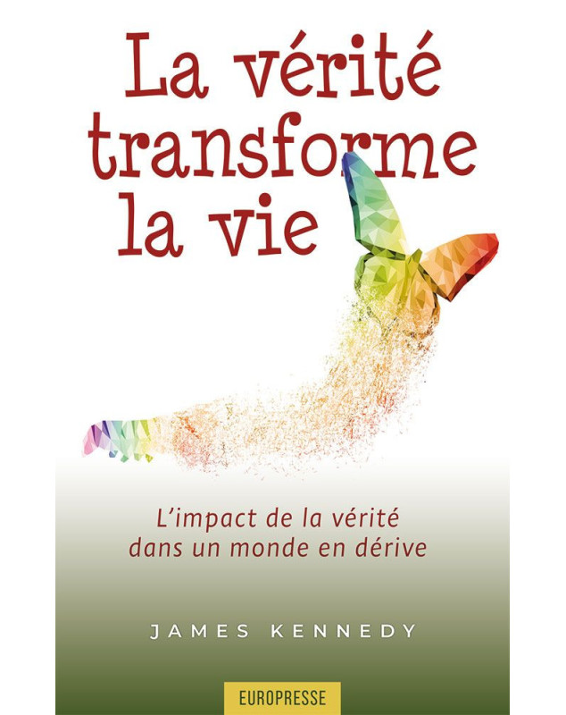 La vérité transforme la vie