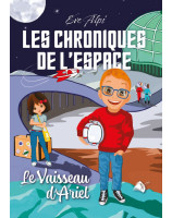 Les chroniques de l'espace : le vaisseau d'Ariel