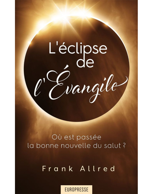 L'éclipse de l'Évangile