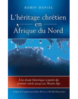 L'héritage chrétien en Afrique du Nord