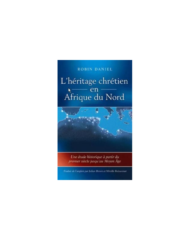 L'héritage chrétien en Afrique du Nord