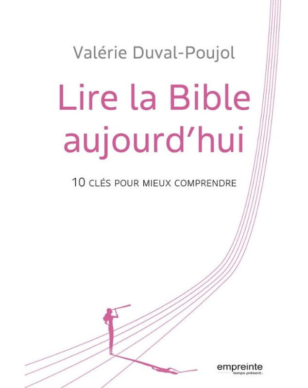 Lire la Bible aujourd'hui