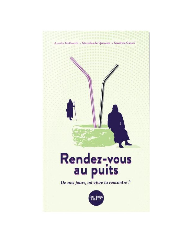 Rendez-vous au puits