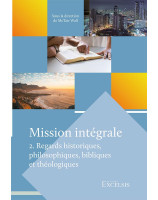 Mission intégrale volume 2