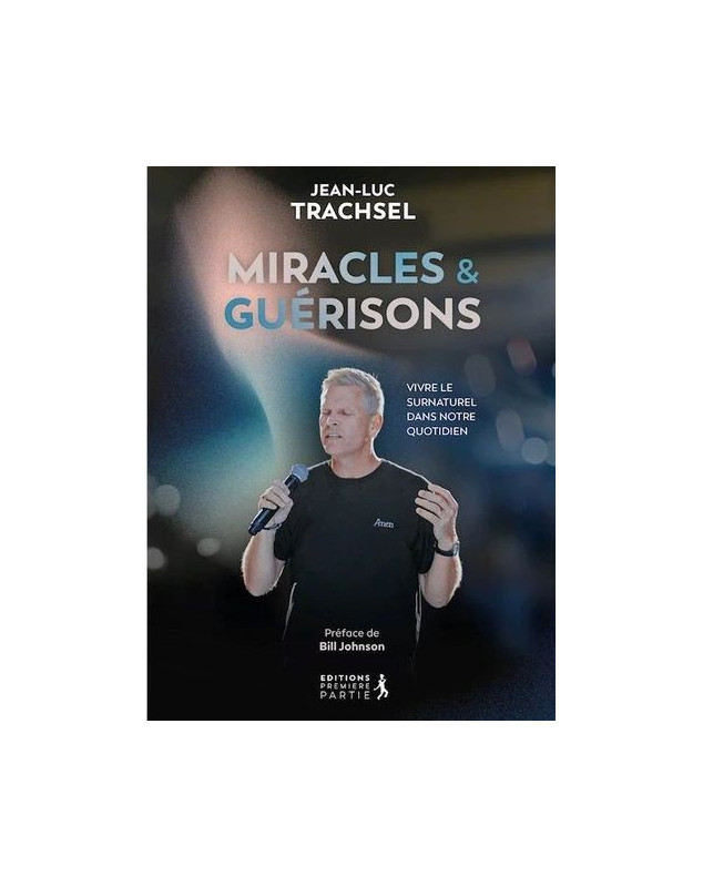 Miracles et guérisons