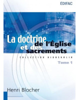 La doctrine de l'Église et des sacrements Tome 1