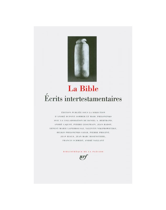 La Bible - Ecrits intertestamentaires