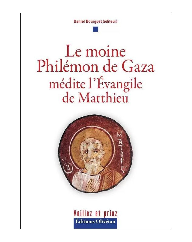 Le moine Philémon de Gaza médite l'Évangile de Matthieu