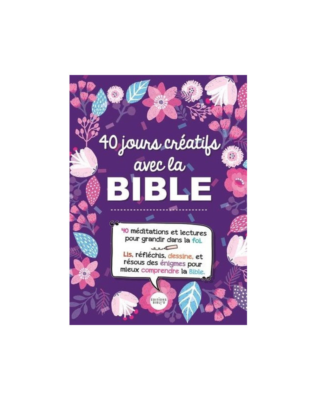 40 jours créatifs avec la Bible